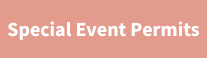 Button leading to Special Event Permits Page