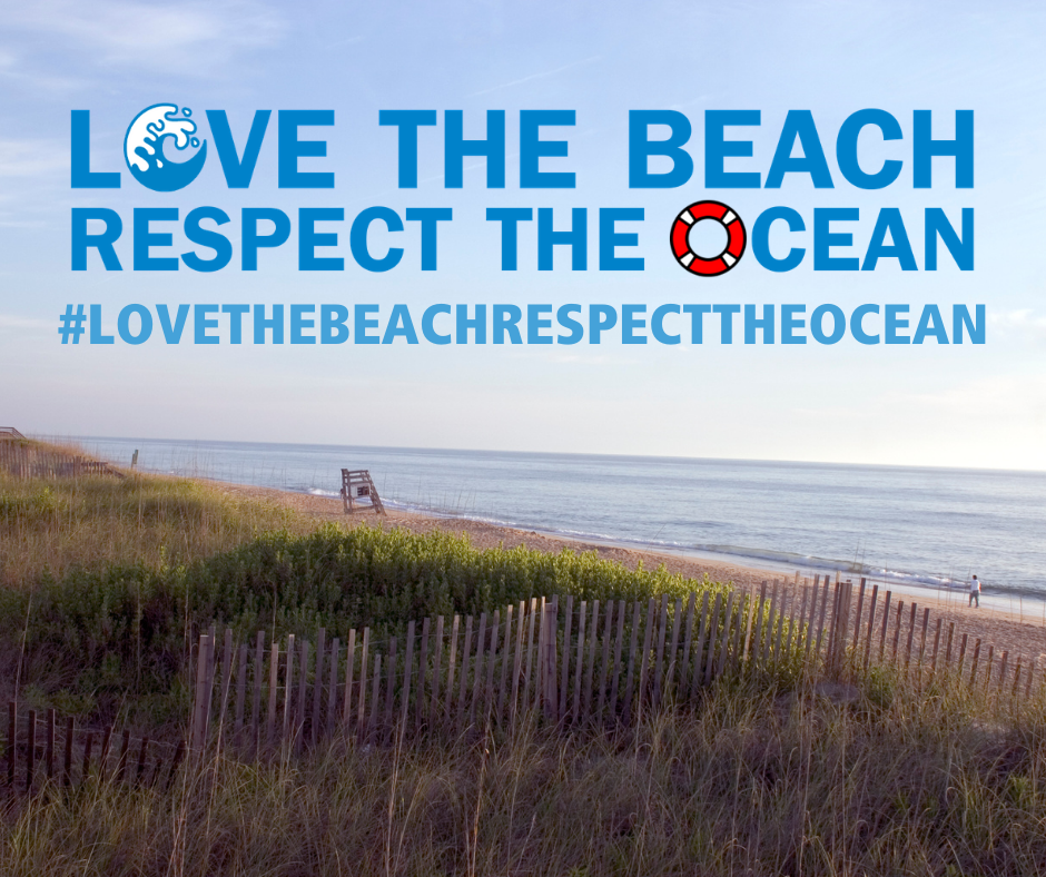 Love the Beach Respect the Ocean