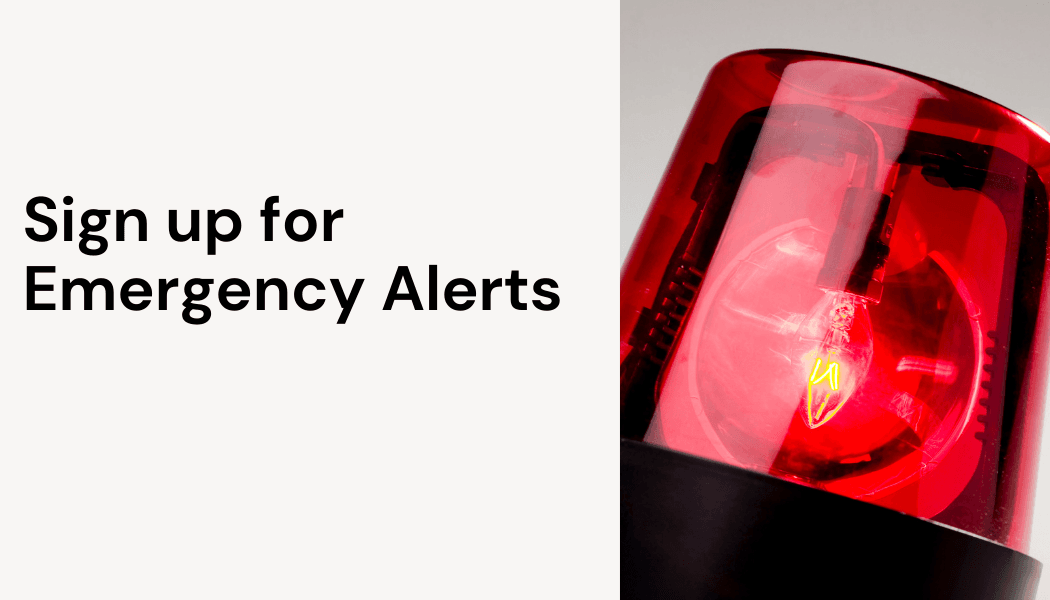 sign up for emergency alerts Opens in new window